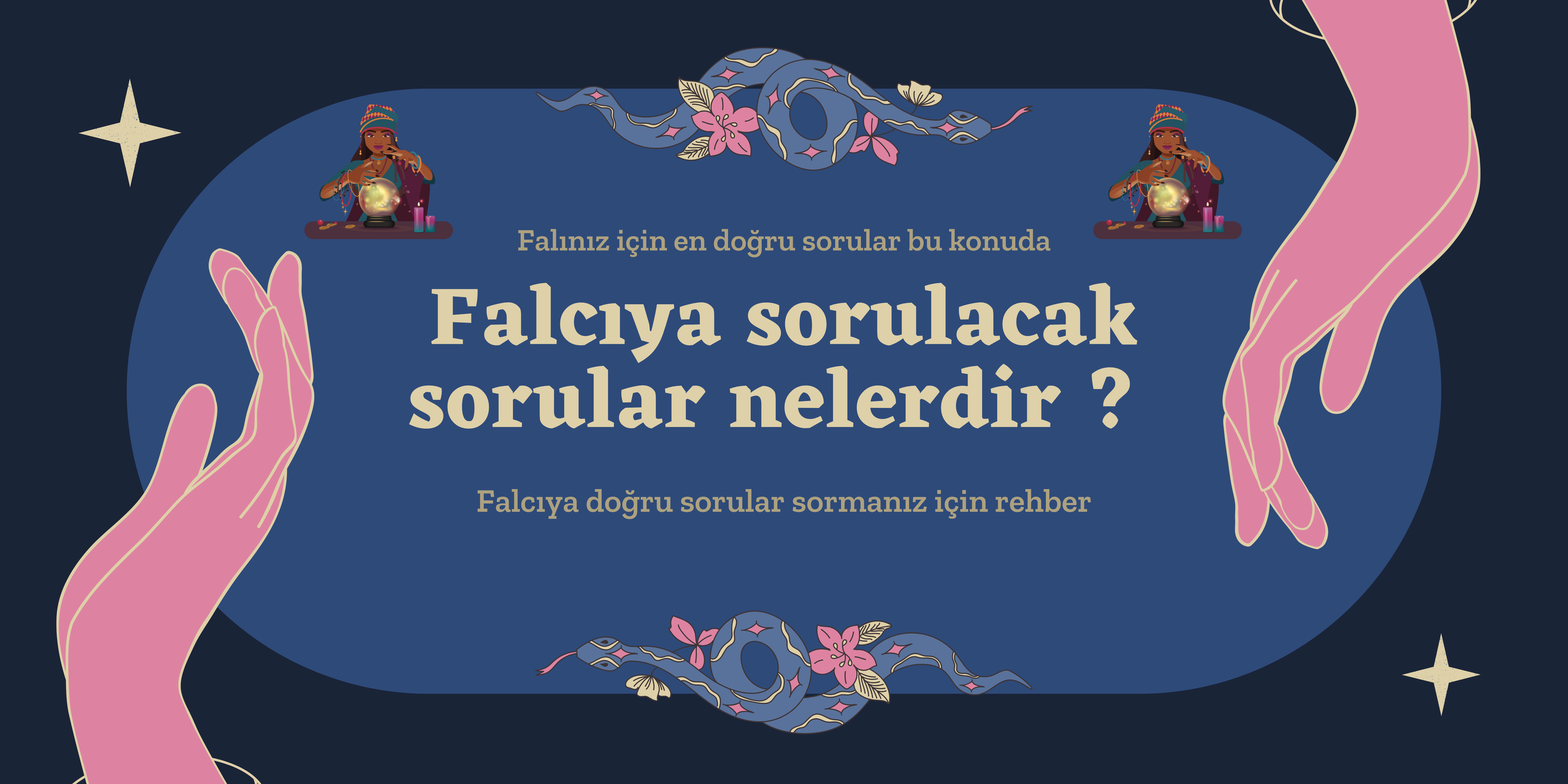Falcıya sorulacak sorular