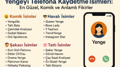 yengeyi telefona kaydetme isimleri